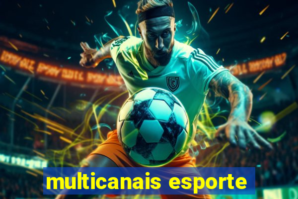 multicanais esporte